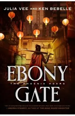 Ebony Gate: The Phoenix Hoard - Julia Vee