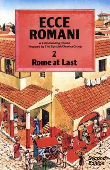 Ecce Romani Book 2 2nd Edition Rome At Last, Paperback/Group