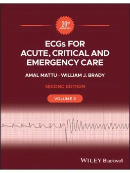 ECGs for Acute, Critical and Emergency Care, Volume 2. 2 ed, Paperback/***