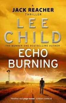 Echo Burning, Paperback/Lee Child