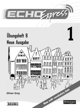 Echo Express 1 Workbook B 8pk New Edition/Oliver Gray