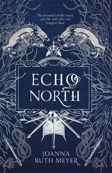 Echo North, Paperback/Joanna Ruth Meyer