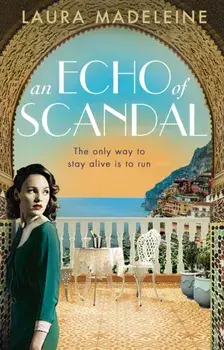 Echo of Scandal, Paperback/Laura Madeleine
