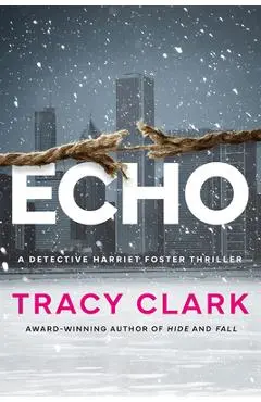 Echo - Tracy Clark