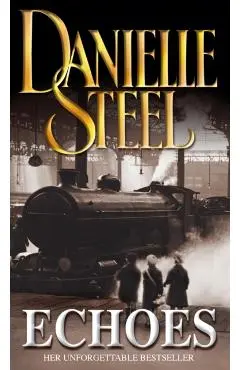 Echoes - Danielle Steel