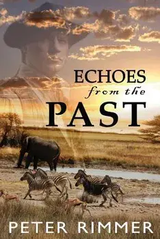 Echoes from the Past: The Brigandshaw Chronicles Book 1, Paperback/Peter Rimmer