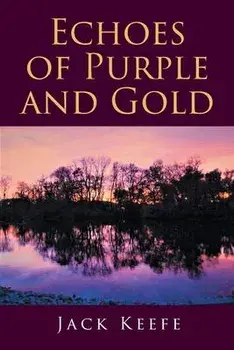 Echoes of Purple and Gold, Paperback/Jack Keefe