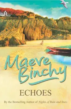 Echoes, Paperback/Maeve Binchy