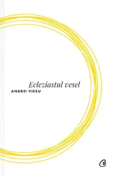 Ecleziastul vesel. Editia a II-a/Andrei Vieru