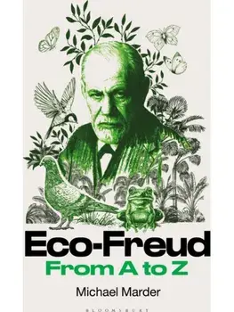 Eco-Freud From A to Z, Paperback/***