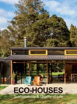 Eco-Houses. Sustainability & Quality of Life, Hardback/Various Authors