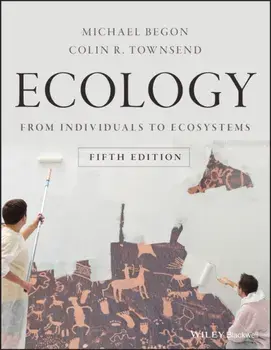 Ecology: From Individuals to Ecosystems, Paperback/Michael Begon