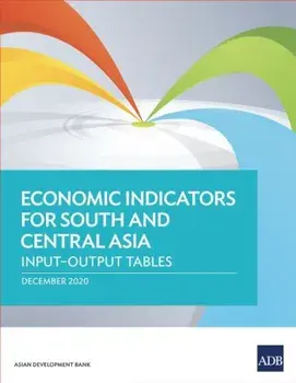 Economic Indicators for South and Central Asia: Input-Output Tables, Paperback/***