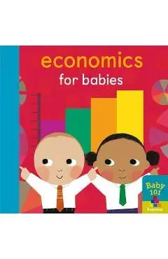 Economics for Babies - Jonathan Litton
