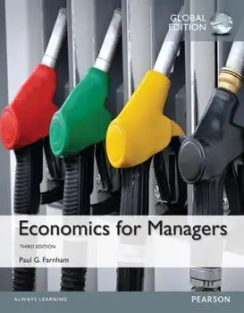 Economics for Managers, Global Edition. 3 ed, Paperback/Paul Farnham