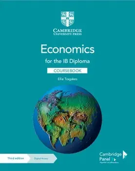 Economics for the Ib Diploma Coursebook with Digital Access (2 Years), Paperback/Ellie Tragakes