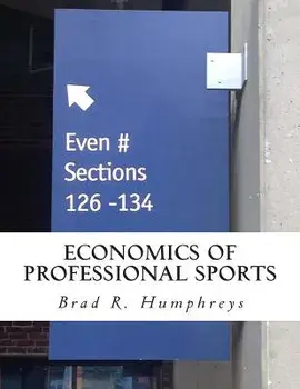 Economics of Professional Sports, Paperback/Dr Brad R. Humphreys
