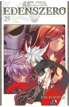 Edens Zero 25 - Hiro Mashima