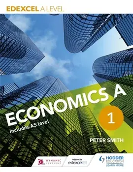 Edexcel A level Economics A Book 1, Paperback/Peter Smith