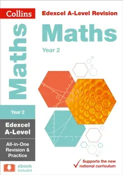 Edexcel A-level Maths Year 2 All-in-One Revision and Practice, Paperback/***