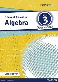 Edexcel Award in Algebra Level 3 Workbook, Paperback/***