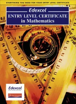 Edexcel Entry Level Certificate in Maths Pupil Book, Paperback/***