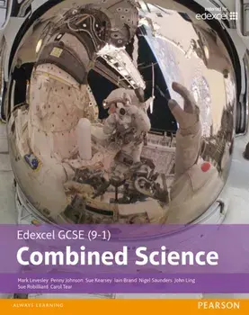 Edexcel GCSE (9-1) Combined Science Student Book, Paperback/Penny Johnson