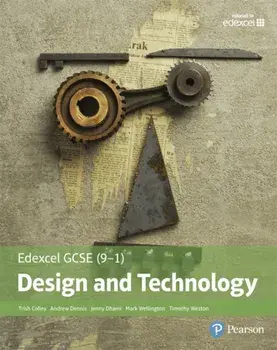 Edexcel GCSE (9-1) Design and Technology Student Book, Paperback/Jenny Dhami