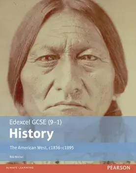 Edexcel GCSE (9-1) History The American West, c1835-c1895 Student Book, Paperback/Rob Bircher