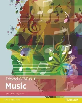 Edexcel GCSE (9-1) Music Student Book, Paperback/John Arkell