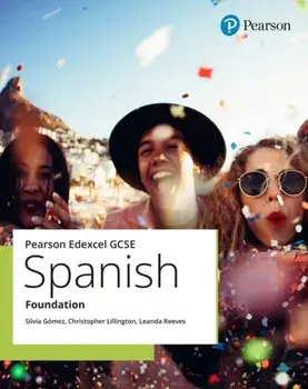Edexcel GCSE Spanish Foundation Student Book, Paperback/Silvia Gomez