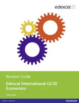 Edexcel International GCSE Economics Revision Guide print an, Hardcover/Rob Jones