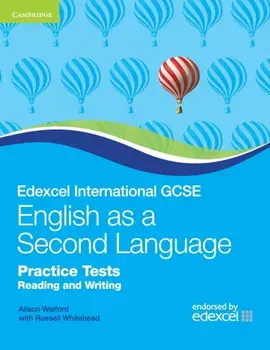 Edexcel International GCSE English as a Second Language Practice Tests Reading and Writing, Paperback/Alison Walford