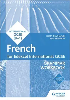 Edexcel International GCSE French Grammar Workbook Second Edition, Paperback/Paul Shannon