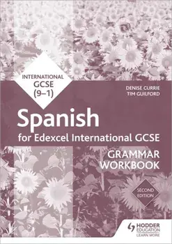 Edexcel International GCSE Spanish Grammar Workbook Second Edition, Paperback/Timothy Guilford