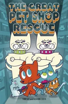 EDGE: Bandit Graphics: The Great Pet Shop Rescue, Paperback/Tony Lee