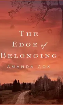 Edge of Belonging, Hardcover/Amanda Cox