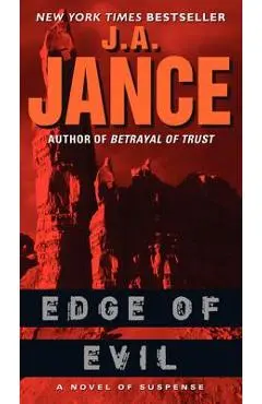 Edge of Evil: A Novel of Suspense - J. A. Jance