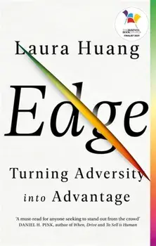 Edge. Turning Adversity into Advantage, Paperback/Laura Huang