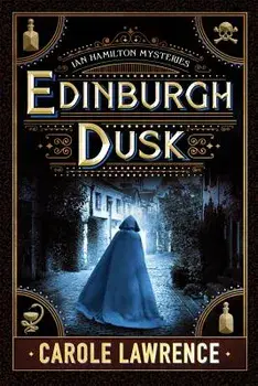 Edinburgh Dusk, Paperback/Carole Lawrence