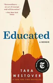Educated: A Memoir, Paperback/Tara Westover