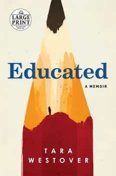 Educated, Paperback/Tara Westover