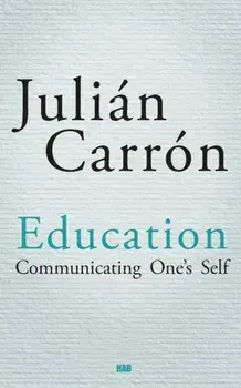 Education, Paperback/Julian Carron