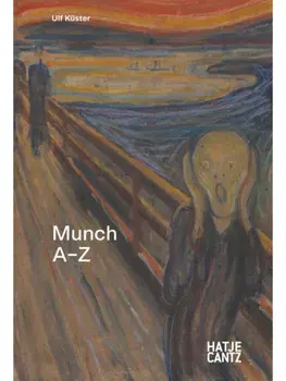 Edvard Munch: A to Z, Hardback/***