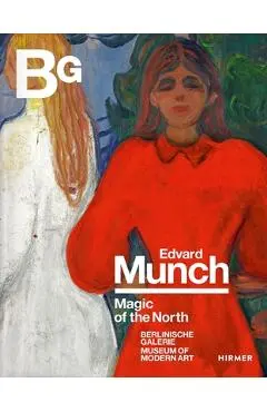 Edvard Munch: Magic of the North - Stefanie Heckmann