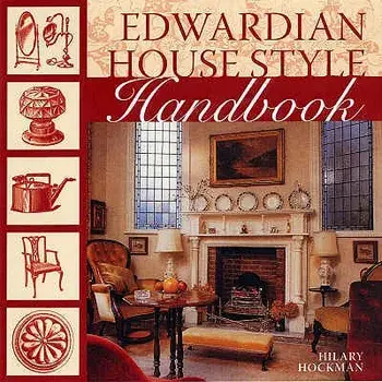 Edwardian House Style, Paperback/Hilary Hockman