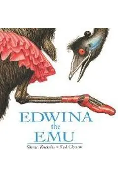 Edwina the Emu - Sheena Knowles