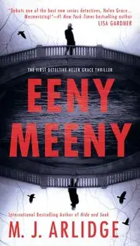Eeny Meeny/M. J. Arlidge
