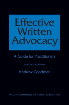 Effective Written Advocacy. A Guide for Practitioners, Paperback/Andrew Goodman