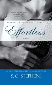 Effortless, Paperback/S. C. Stephens